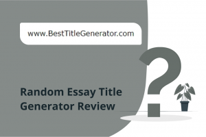 random academic essay title generator
